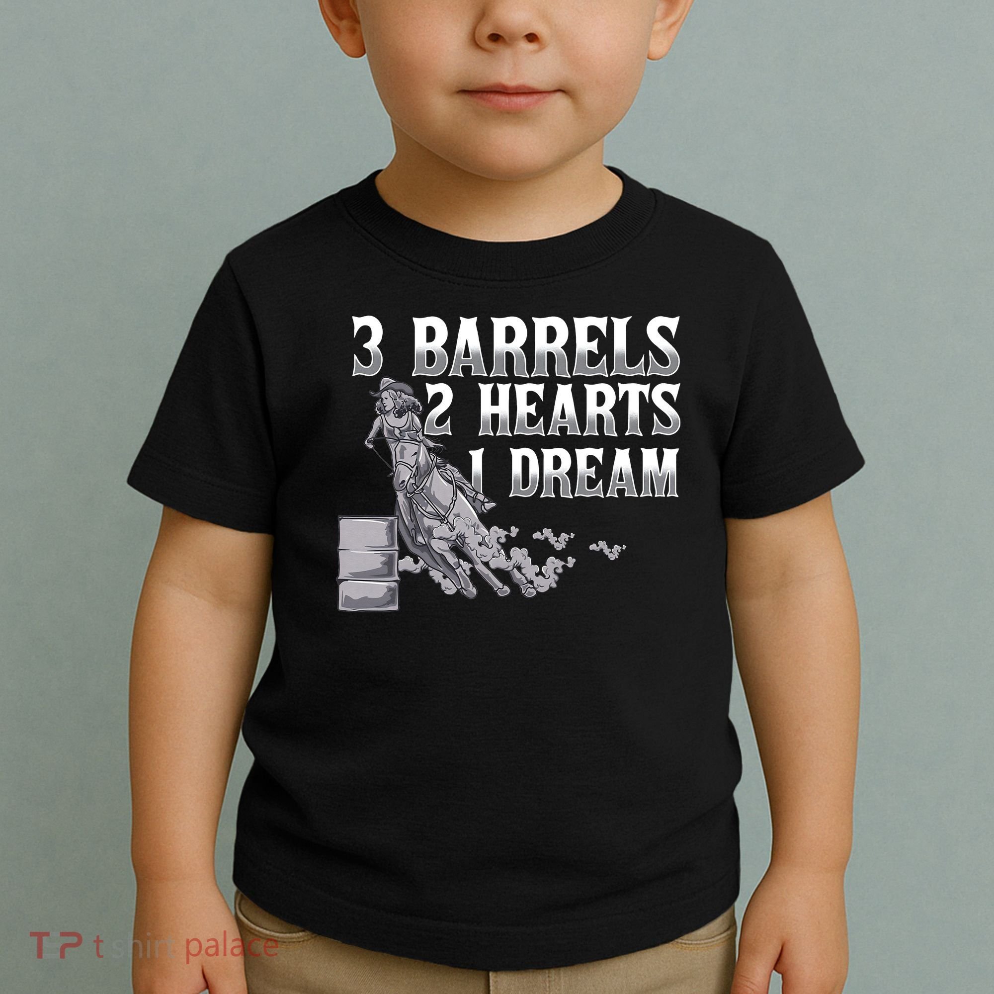 3 Barrels 2 Hearts 1 Dream Horse Barrel Racing Toddler T-Shirt