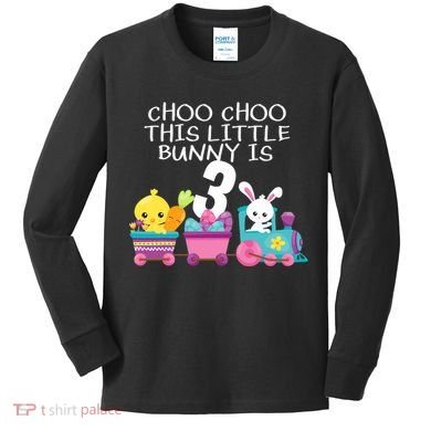 3rd Birthday 3 Easter Bunny 3 Year Old Train Outfit Kids Long Sleeve Shirt