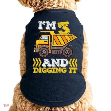 3rd Birthday Boy, I'm 3 And Digging It Truck Doggie Tank