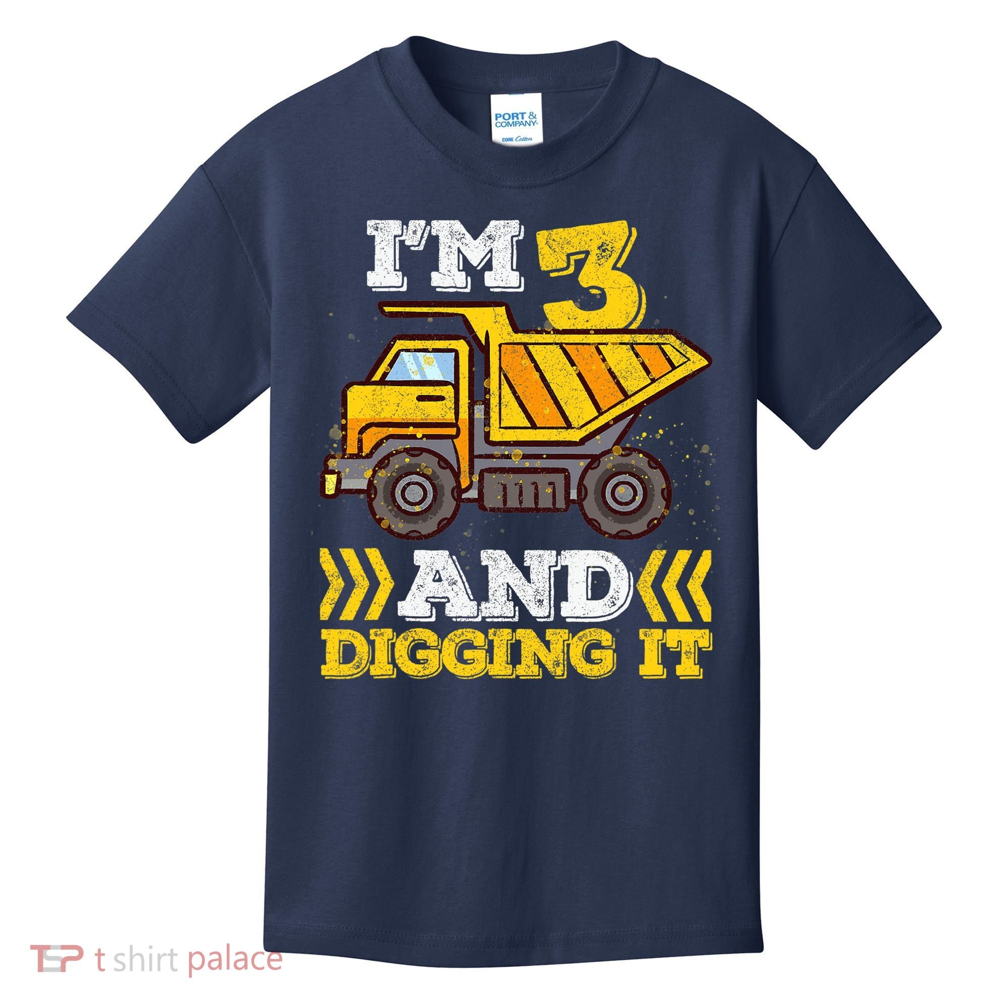 3rd Birthday Boy, I'm 3 And Digging It Truck Kids T-Shirt