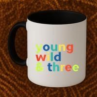3rd Birthday Boy Funny Young Wild & Three Coffee Mug thumb 2