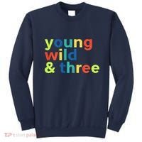 3rd Birthday Boy Funny Young Wild & Three Sweatshirt thumb 0