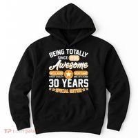 30th Birthday Being Totally Awesome Since 1996 Special Edition  Hoodie thumb 0