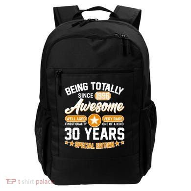 30th Birthday Being Totally Awesome Since 1996 Special Edition  Backpack