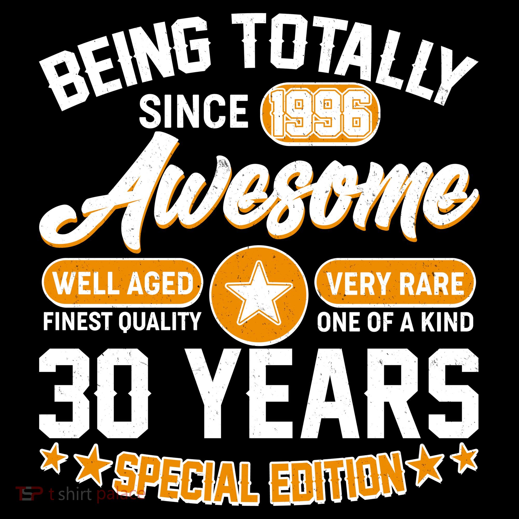 30th Birthday Being Totally Awesome Since 1996 Special Edition  Women's Hoodie