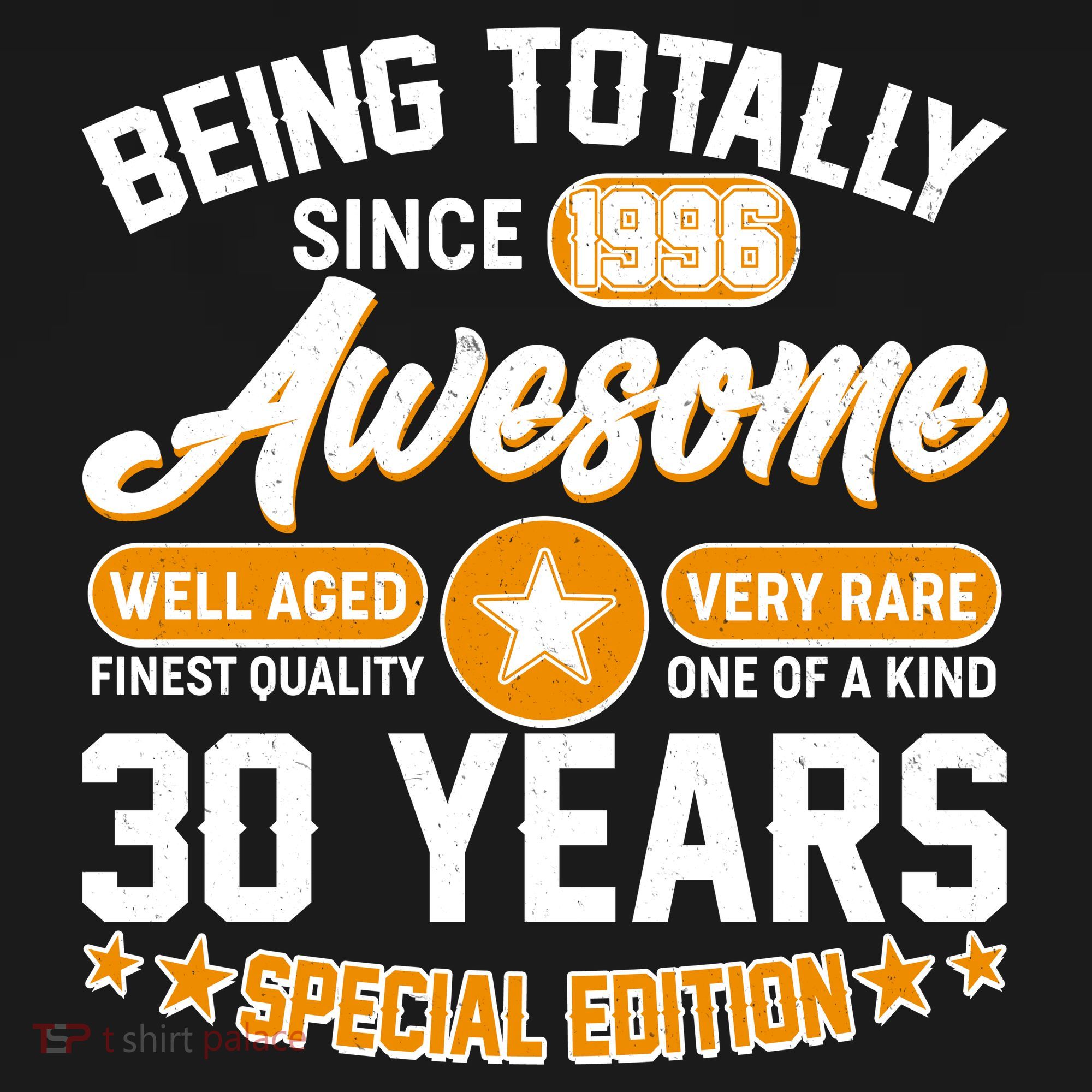 30th Birthday Being Totally Awesome Since 1996 Special Edition  Ornament
