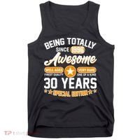 30th Birthday Being Totally Awesome Since 1996 Special Edition  Tank Top thumb 0