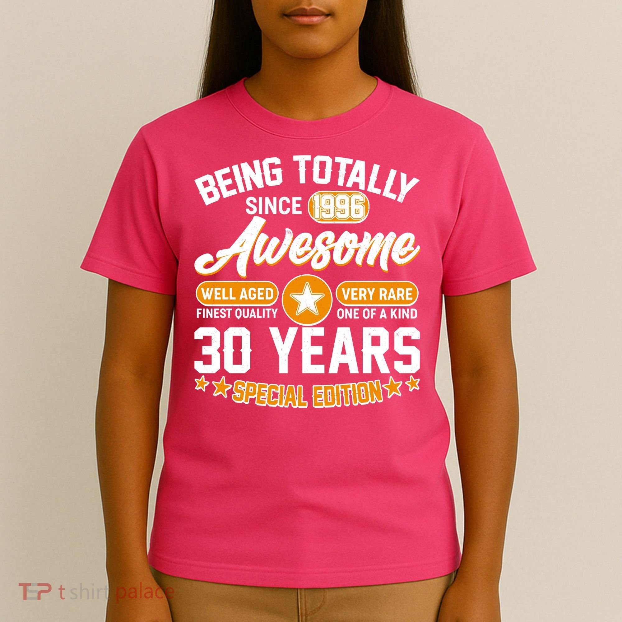 30th Birthday Being Totally Awesome Since 1996 Special Edition  T-Shirt
