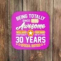 30th Birthday Being Totally Awesome Since 1996 Special Edition  Coaster thumb 0