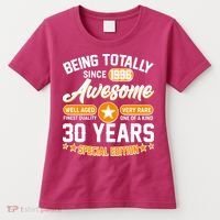 30th Birthday Being Totally Awesome Since 1996 Special Edition  Women's T-Shirt thumb 0