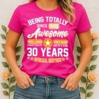 30th Birthday Being Totally Awesome Since 1996 Special Edition  Women's T-Shirt thumb 2
