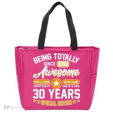 30th Birthday Being Totally Awesome Since 1996 Special Edition  Tote Bag