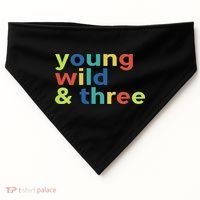 3rd Birthday Boy Funny Young Wild & Three USA-Made Doggie Bandana thumb 0