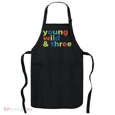 3rd Birthday Boy Funny Young Wild & Three Apron