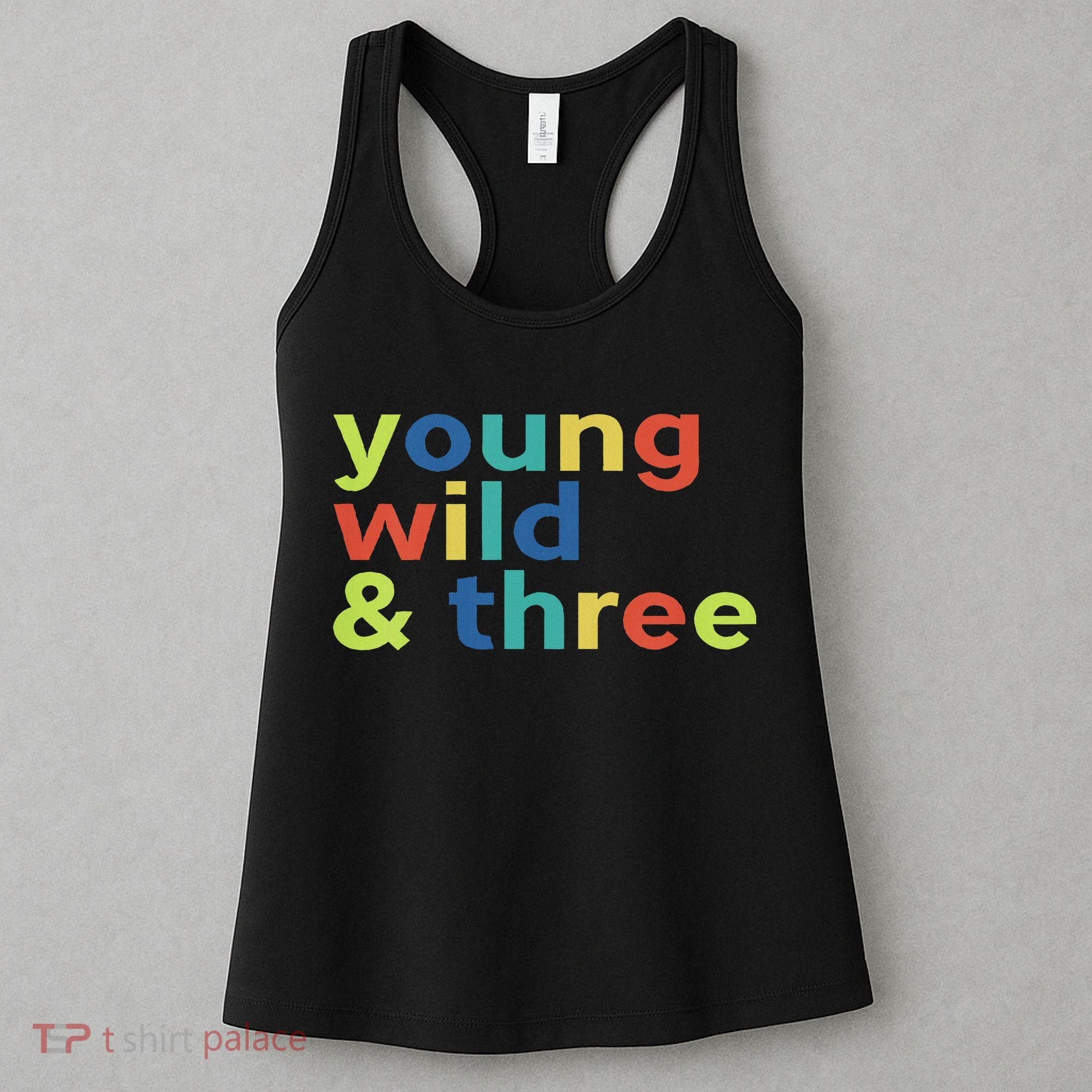 3rd Birthday Boy Funny Young Wild & Three Women's Tank Top
