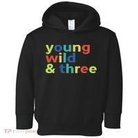 3rd Birthday Boy Funny Young Wild & Three Toddler Hoodie thumb 0