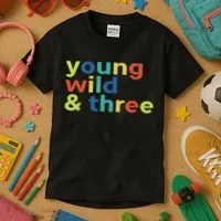3rd Birthday Boy Funny Young Wild & Three Kids T-Shirt thumb 3