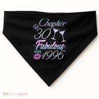 30th Birthday Chapter 30 Fabulous Since 1996 Rhinestones Diamonds USA-Made Doggie Bandana thumb 0
