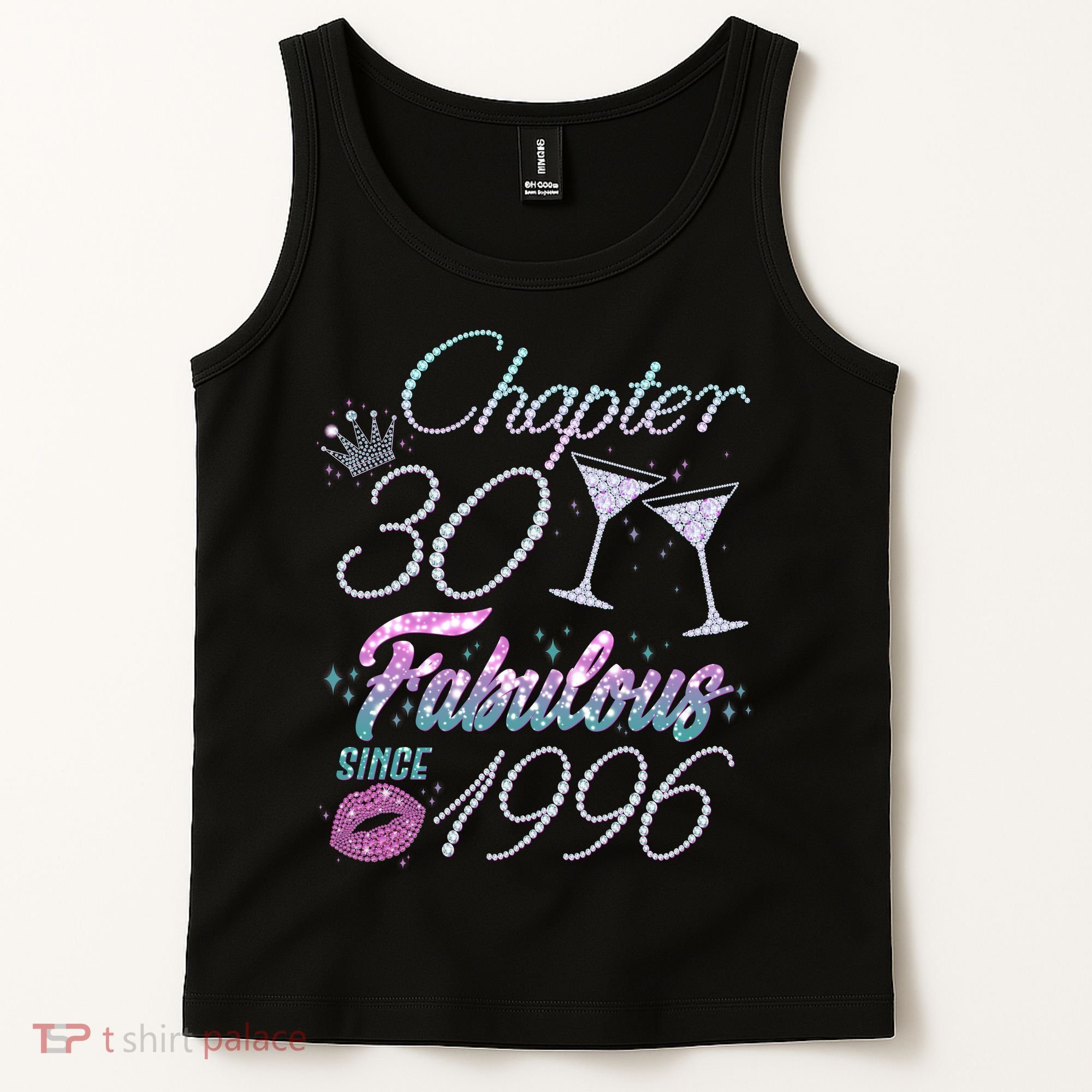 30th Birthday Chapter 30 Fabulous Since 1996 Rhinestones Diamonds Tank Top