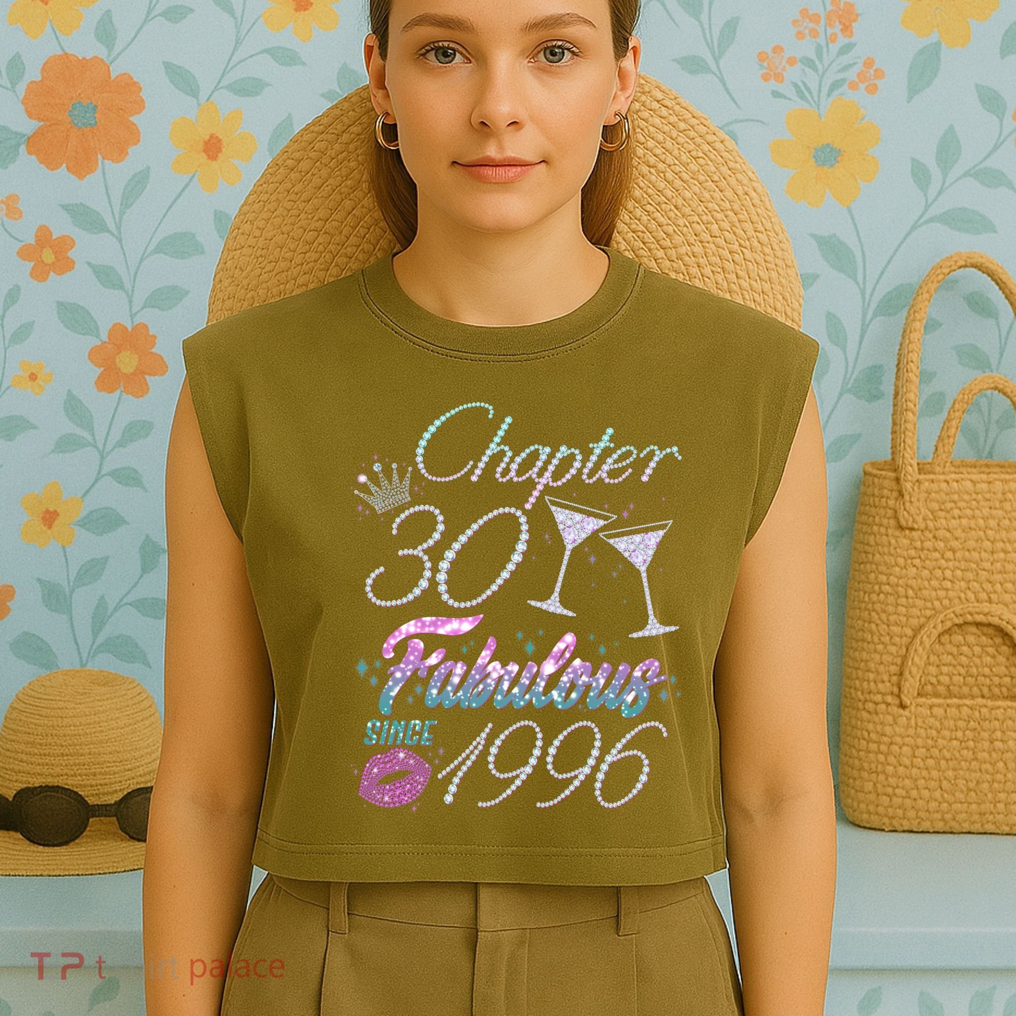 30th Birthday Chapter 30 Fabulous Since 1996 Rhinestones Diamonds Garment-Dyed Women's Muscle Tee