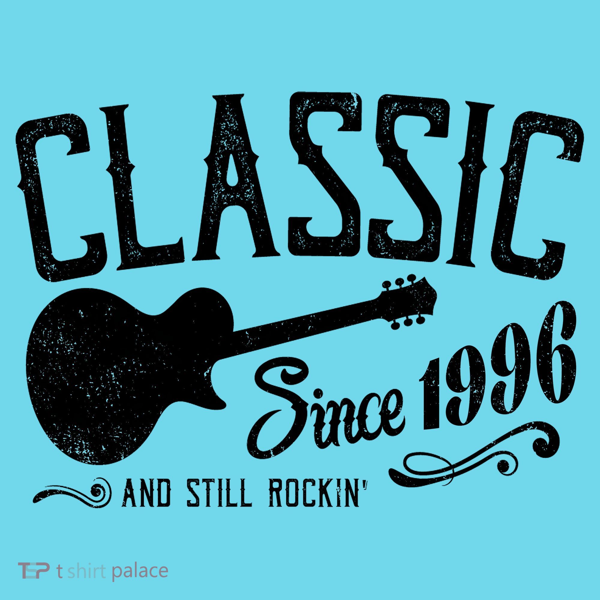 30th Birthday Classic Guitar Since 1996 And Still Rockin Button