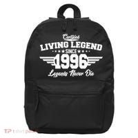30th Birthday Certified Living Legend Since 1996 Legends Never Die 16 in Basic Backpack thumb 0
