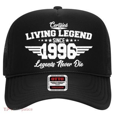 30th Birthday Certified Living Legend Since 1996 Legends Never Die Hat