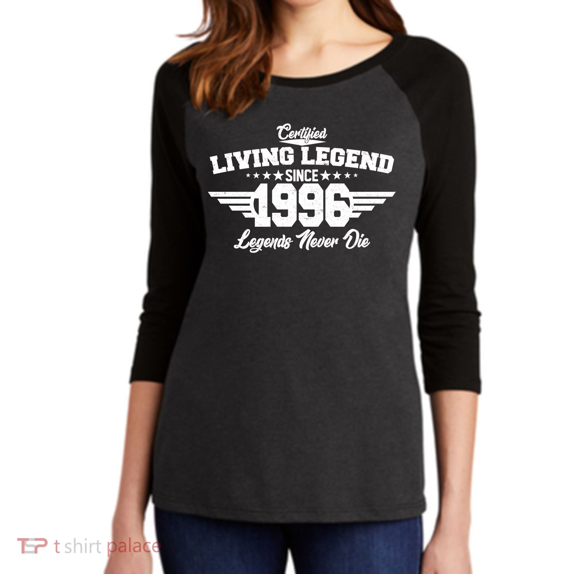 30th Birthday Certified Living Legend Since 1996 Legends Never Die Women's Tri-Blend 3/4-Sleeve Raglan Shirt