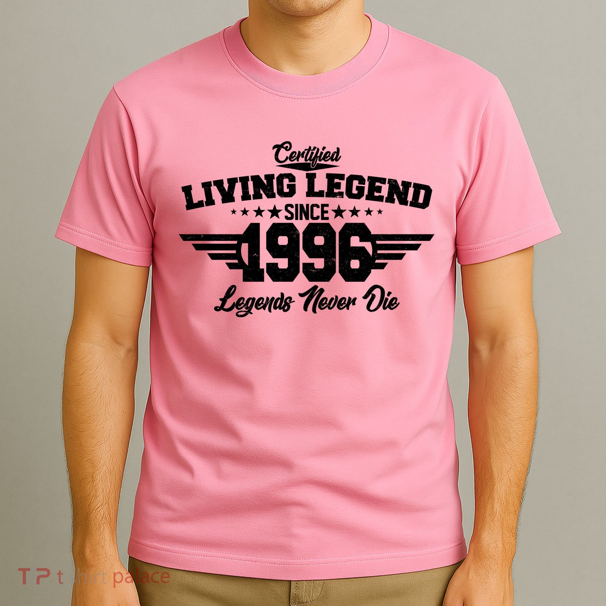 30th Birthday Certified Living Legend Since 1996 Legends Never Die T-Shirt