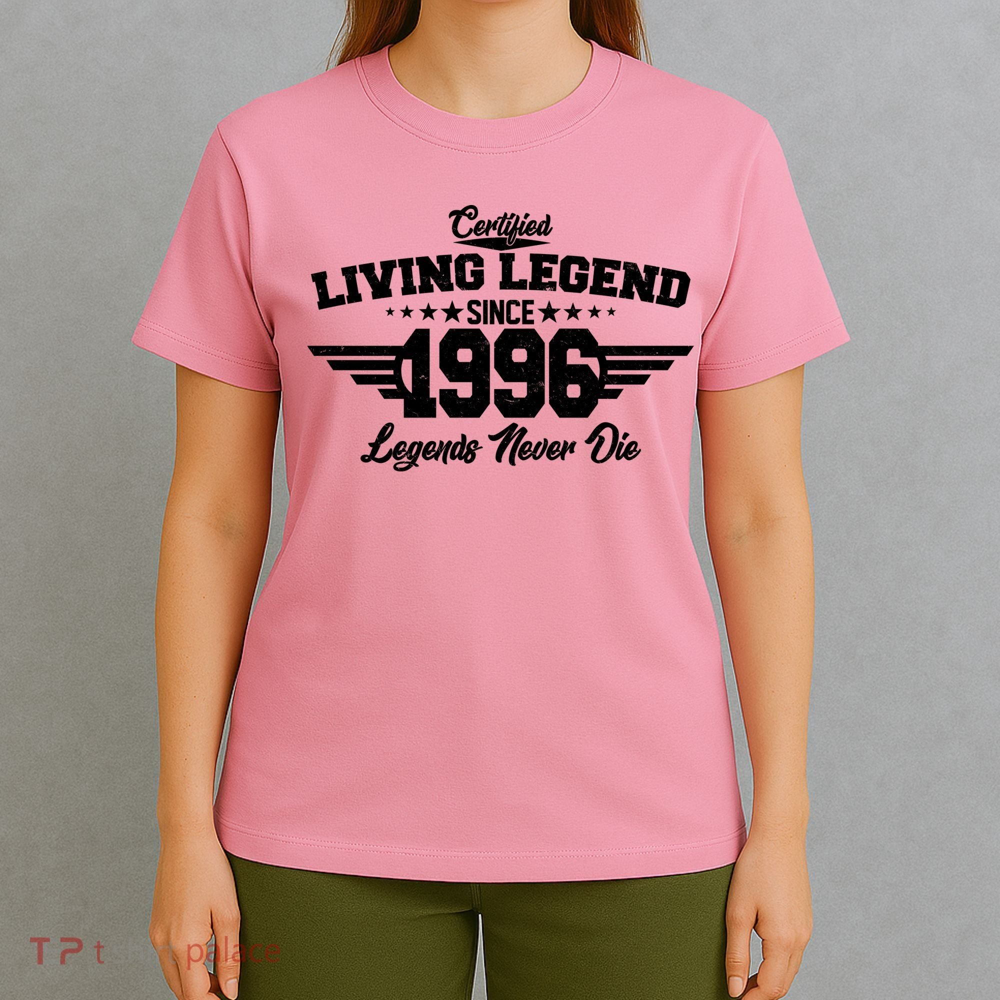 30th Birthday Certified Living Legend Since 1996 Legends Never Die T-Shirt