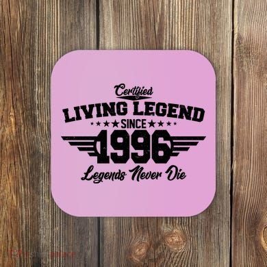 30th Birthday Certified Living Legend Since 1996 Legends Never Die Coaster
