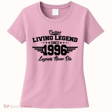 30th Birthday Certified Living Legend Since 1996 Legends Never Die Women's T-Shirt