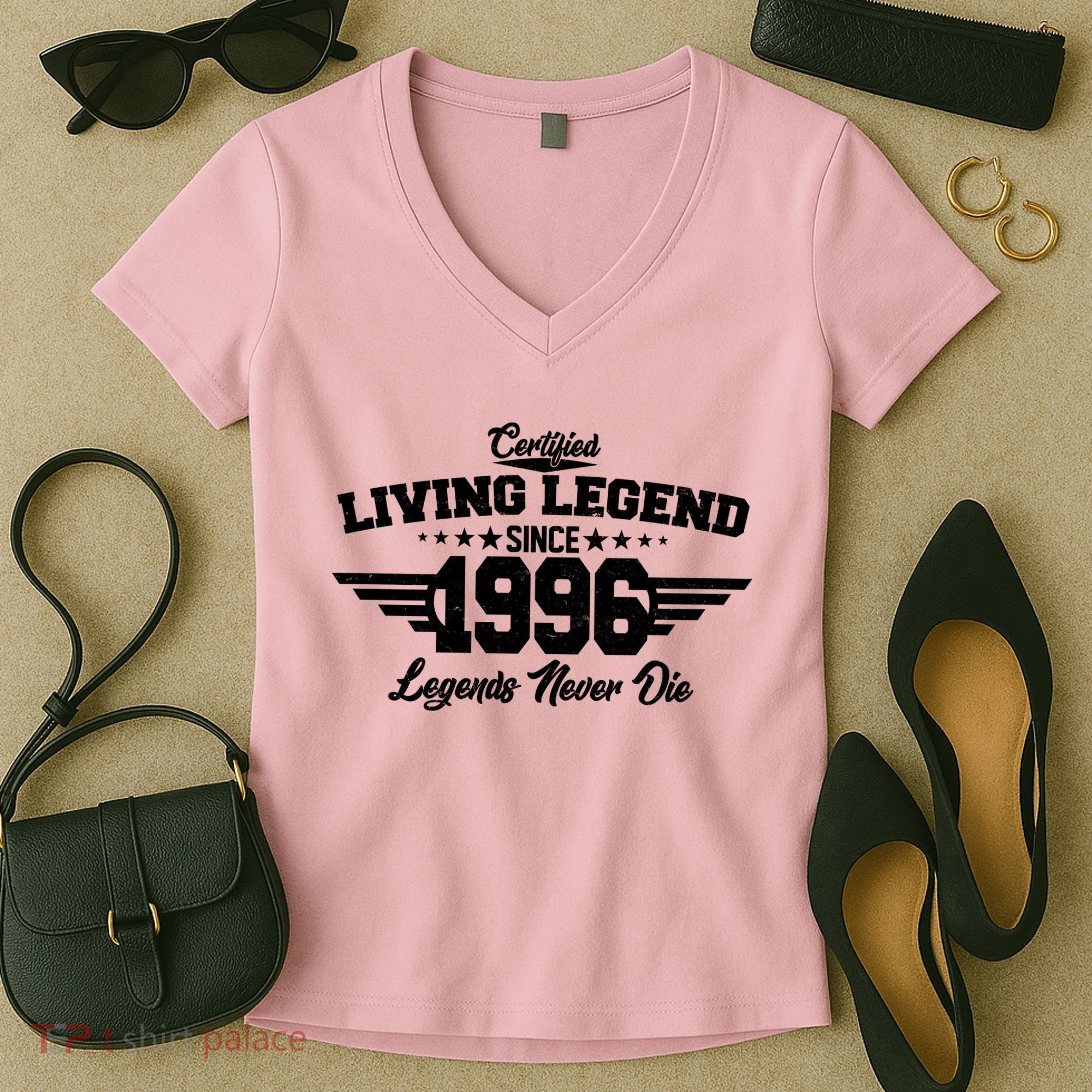 30th Birthday Certified Living Legend Since 1996 Legends Never Die Women's V-Neck T-Shirt