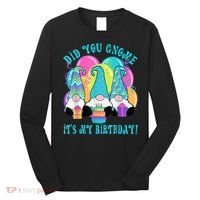 3 Birthday Gnomes Did You Gnome It's My Birthday Balloons Long Sleeve Shirt thumb 0