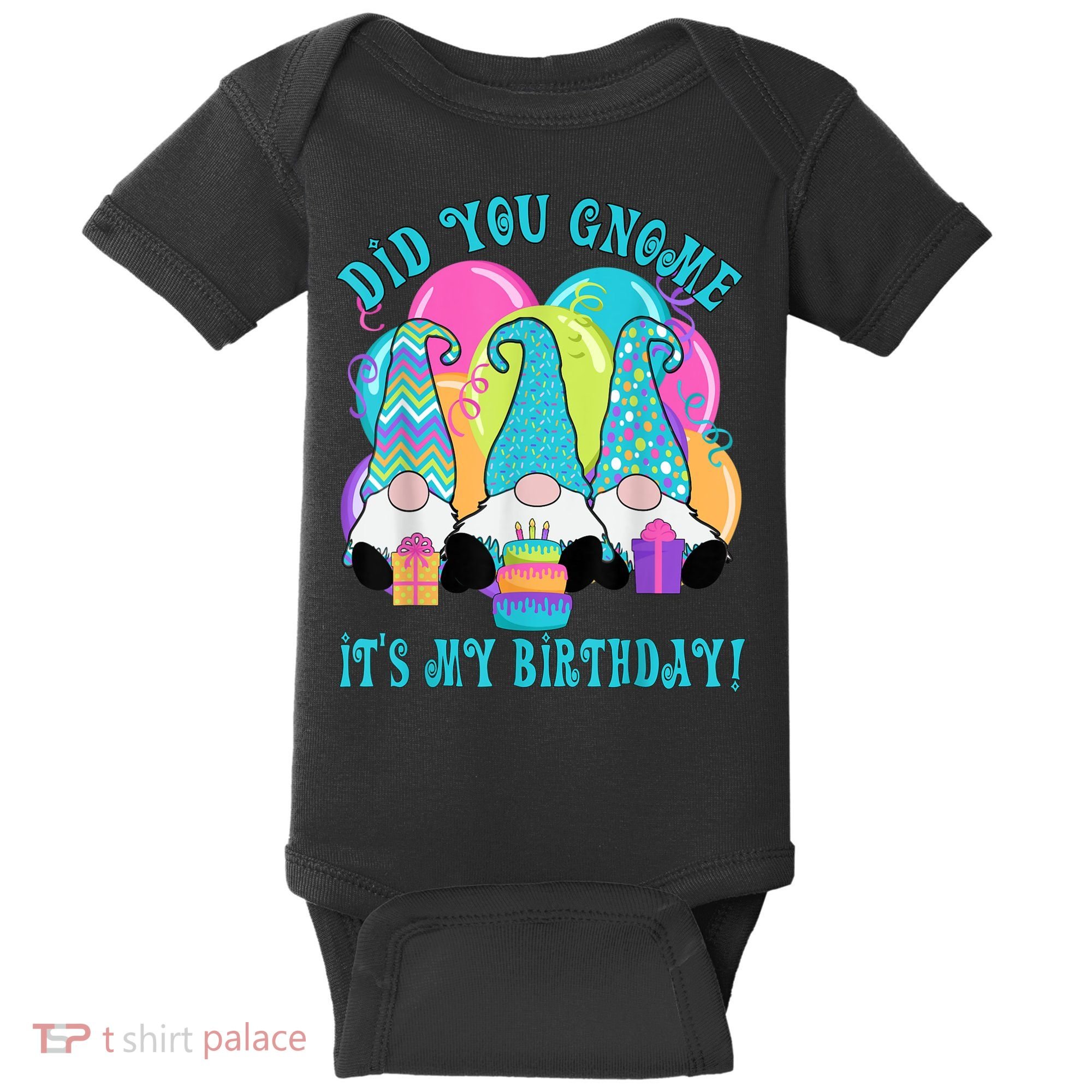 3 Birthday Gnomes Did You Gnome It's My Birthday Balloons Baby Bodysuit