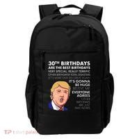 30th Birthday Gift Funny Trump Quote Backpack thumb 0
