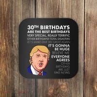 30th Birthday Gift Funny Trump Quote Coaster thumb 0