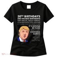 30th Birthday Gift Funny Trump Quote Women's T-Shirt thumb 0