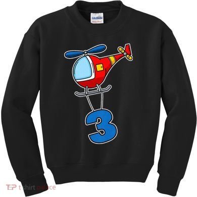 3rd Birthday Gift For A Boy I Funny Helicopter Kids Sweatshirt