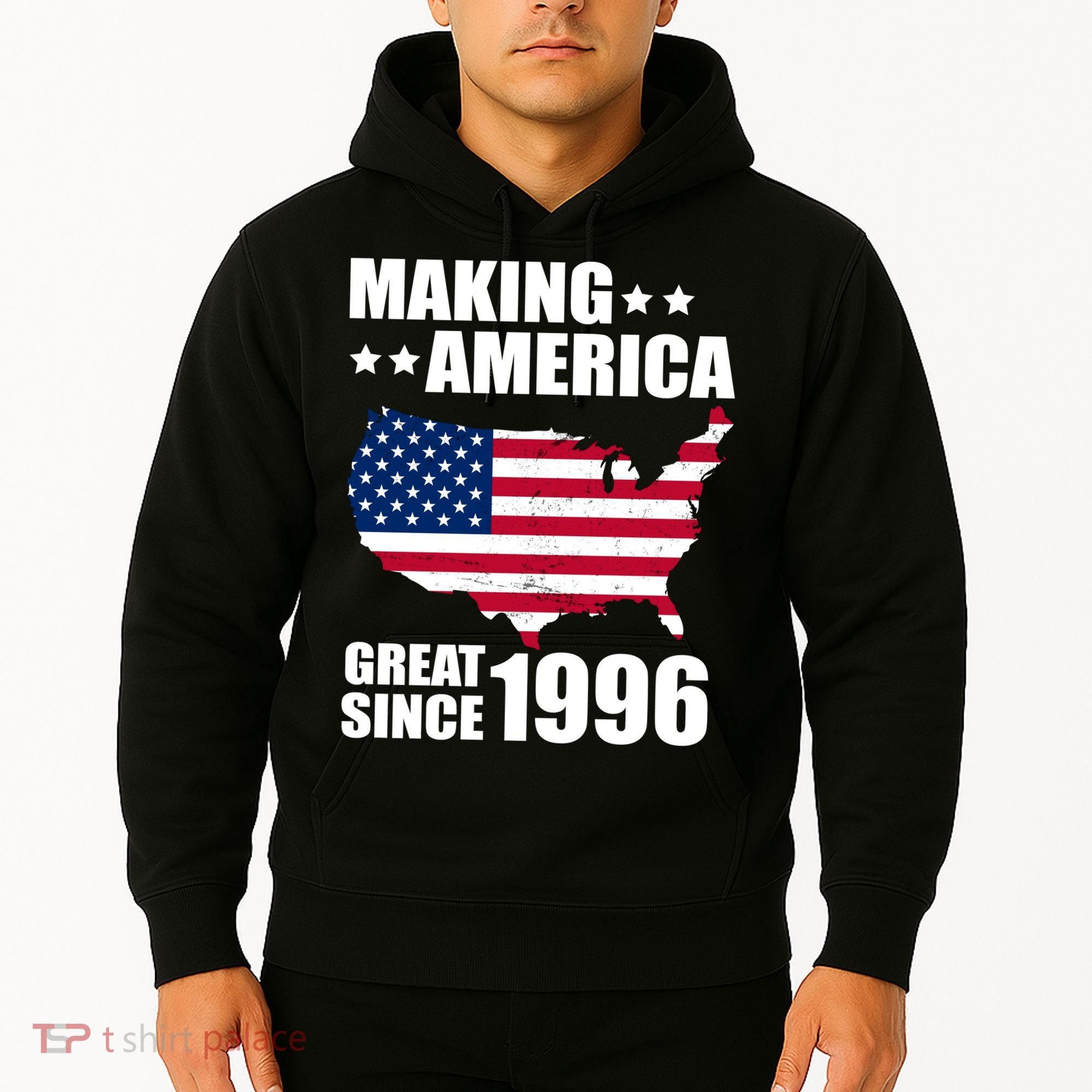 30th Birthday Making American Great Since 1996 Hoodie