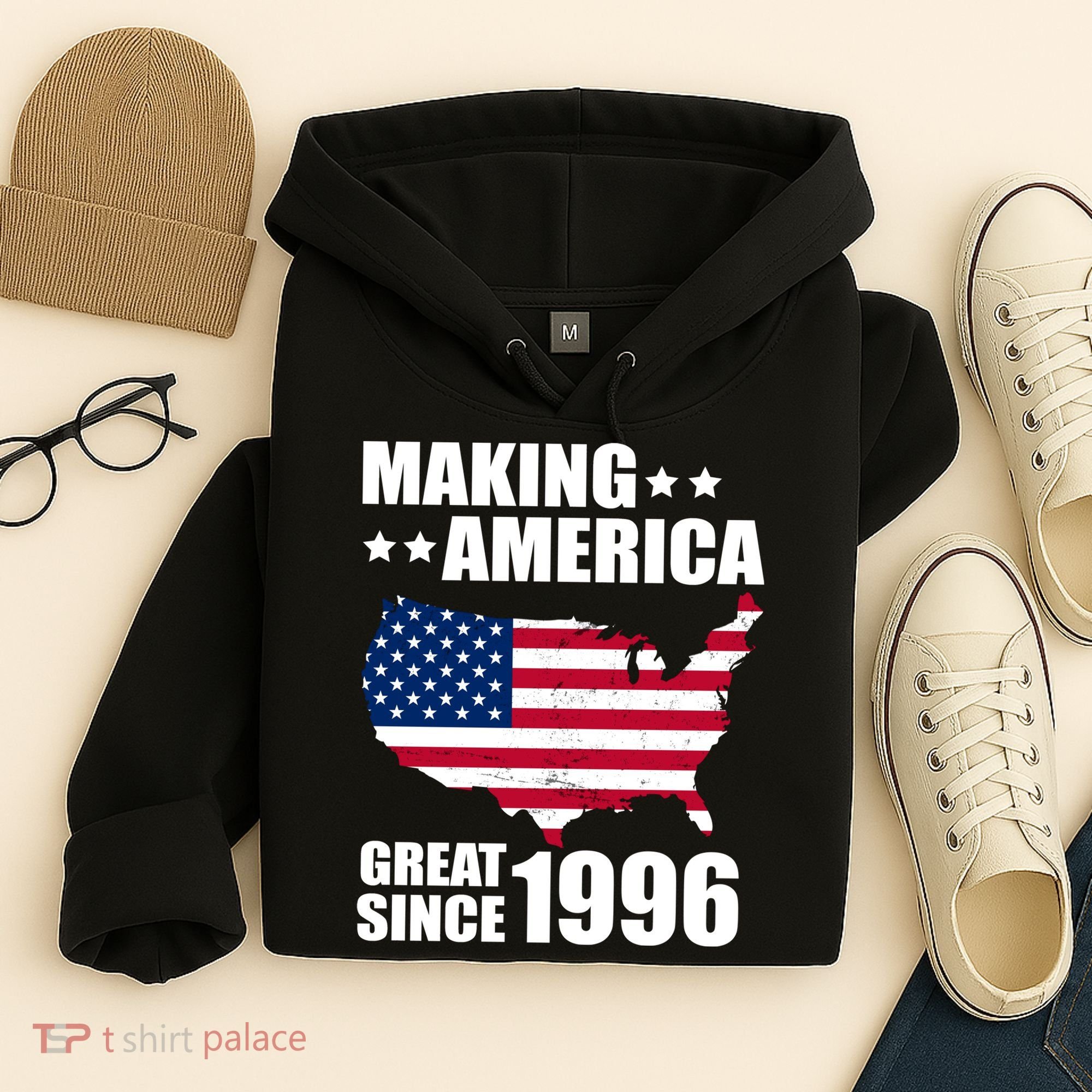 30th Birthday Making American Great Since 1996 Hoodie