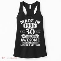 30th Birthday Made In 1996 30 Years Of Being Awesome Limited Edition Women's Tank Top thumb 0