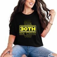 30th Birthday May The 30th Be With YouThirty Bday Comfort Colors T-Shirt thumb 0