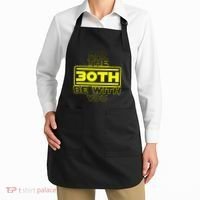 30th Birthday May The 30th Be With YouThirty Bday Apron thumb 2
