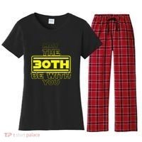 30th Birthday May The 30th Be With YouThirty Bday Women's Flannel Pajama Set thumb 0