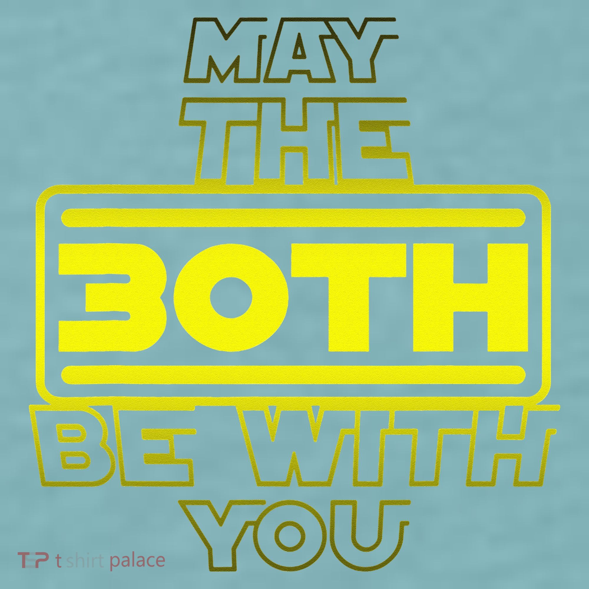 30th Birthday May The 30th Be With YouThirty Bday Sueded Cloud Jersey T-Shirt