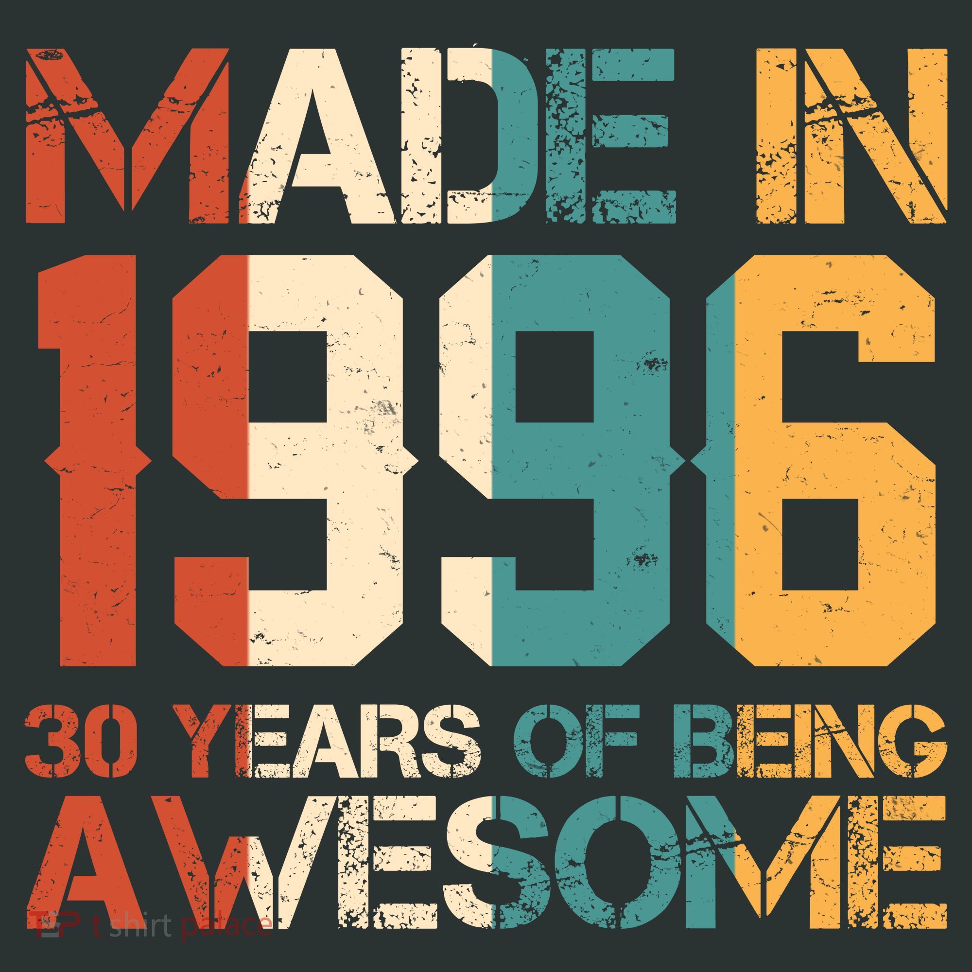 30th Birthday Made In 1996 30 Years Of Being Awesome Long Sleeve Shirt