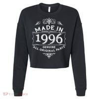 30th Birthday Made In 1996 Highest Quality Genuine All Original Parts Cropped Pullover Crew thumb 0