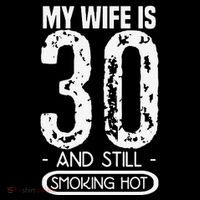 30th Birthday My Wife Is 30 And Still Smoking Hot Coffee Mug thumb 5
