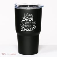 30th Birthday Mom Son Daughter 30 Year Old Gift Drink Tumbler thumb 0